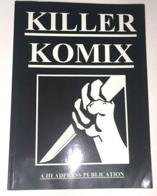 Killer Komix Number 1 First Edition Serial Killer Manson Dahmer Zodiac Rare Oop