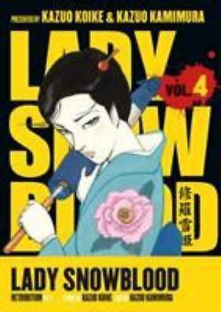 Lady Snowblood Vol.  4,  Pt.  2 By Kazuo Koike (2006) Rare Oop Ac Manga Graphic
