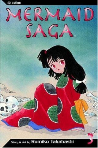 Mermaid Saga Vol 3 By Rumiko Takahashi (2004) Rare Oop Ac Manga Graphic Novel