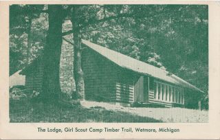 Up Wetmore Munising Mi C.  1960 Rare View Of Up Girl Scout Camp Timber Trail