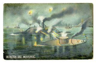 1907 Battle Of The Monitor & Merrimac Civil War Hampton Roads Antique Postcard