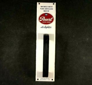 Vintage Pearl Lager Beer Door Pull Push Bakelite Rare Old Advertising Sign 1950s