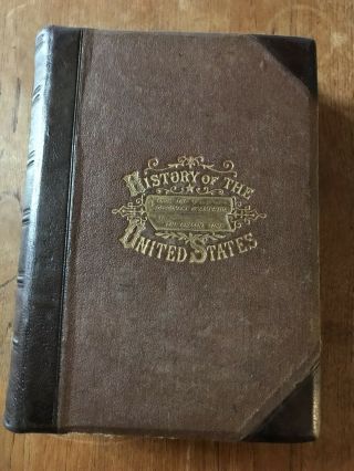 1876 History Of The United States By John Ridpath Antique Book