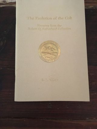 The Evolution Book Of Colt Firearms,  (r.  L.  Wilson) Rare