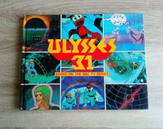 Ulysses 31 Vintage Rare Childrens Bbc Tv Series Hardback Book (1985)