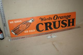 Rare Vintage 43 " Drink Wards Orange Crush Soda Pop Painted Metal Sign Ice Cold