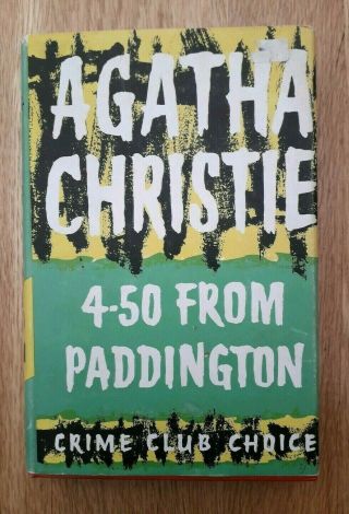 Rare Agatha Christie 4.  50 From Paddington Crime Club Hardback Book 1961 Good