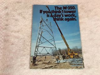 Rare 1973 P&h Harnischfeger W350 Crane Dealer Sales Brochure Poster