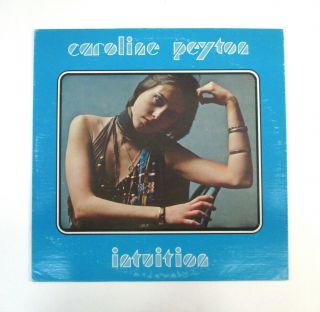 Acid Archives Rare 1977 Lp Caroline Peyton Intuition Indiana Psych Funk Folk