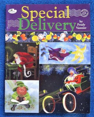 Rare Special Delivery Painting Pattern Book Prudy Vannier -