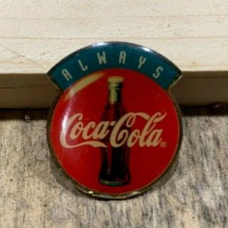 1993 Always Coca Cola Coke Enamel Pin Badge Enamel 2cm Rare Vintage