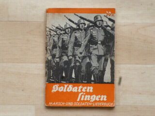 Rare Livret De Chants Ww2 " Soldaten Singen " Soldats Allemands