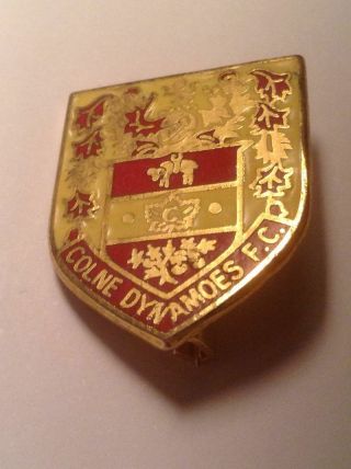 Colne Dynamoes Football Club Official Rare Pin Badge 1980 