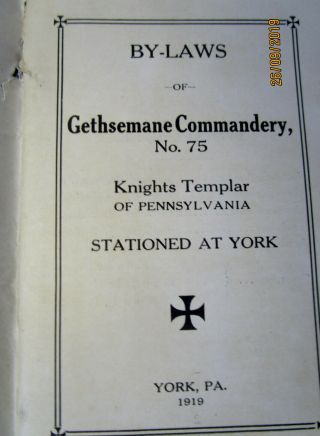 Antique Book Knights Templar Gethsemane Commandery 75 York Pa Bylaws 1919