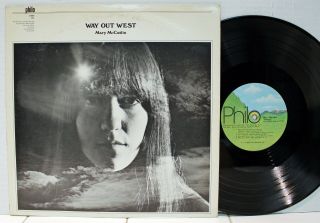 Rare Folk Lp - Mary Mccaslin - Way Out West - Philo 1011