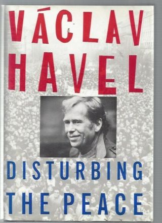 Disturbing The Peace By Vaclav Havel Hardcover 1990 Rare