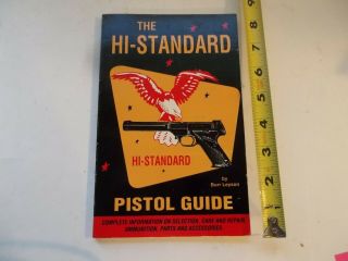 Hi - Standard Pistol Guide Leyson Out Of Print.  Handgun Extremely Rare