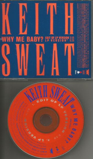 Keith Sweat Why Me Baby W/ Rare Edit 1992 Usa Promo Radio Dj Cd Single