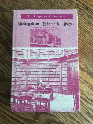 C.  H.  Spurgeon Metropolitan Tabernacle Pulpit - Volume 60 - 1914 Rare Sermons