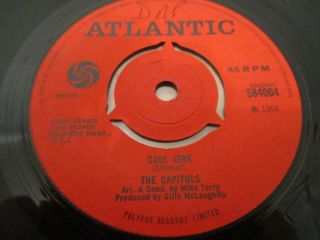 The Capitols - Rare 7 " Vinyl – Cool Jerk - Atlantic 584004 - Northern Soul 1966