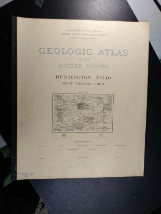 Geologic Atlas.  1900.  Huntington Folio.  Coal Country.  West Virginia - Ohio