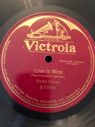 Rare Enrico Caruso Love Is Mine One Sided Rca Victrola 78 Record