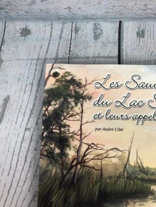 Rare Quebec Decoy Book Les Sauvaginiers du Lac Saint - Pierre et Leurs Appelants 2