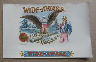 Old Antique Wide Awake Inner Cigar Label - Uncle Sam - Eagle U.  S.  Navy