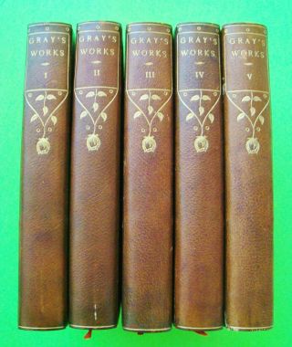 1858 Rare 5 - Vol Set The Of Thomas Gray 3/4 Leather Xlnt,  Henry Blackwell?