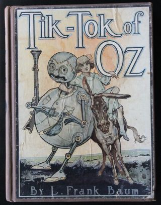 1914 Tik - Tok Of Oz By L.  Frank Baum Hardcover Vintage Antique Book