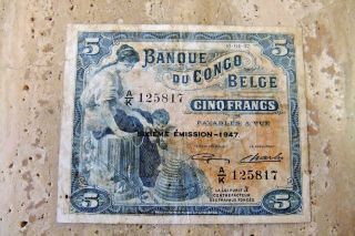 Rare 1947 Belgian Congo / Banque Du Congo 5 Francs Note - P13 Ad