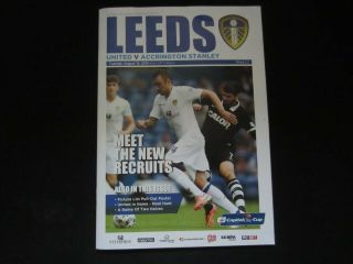 2014 - 15 Capitol One Cup Leeds United V Accrington Stanley (rare Sell - Out)
