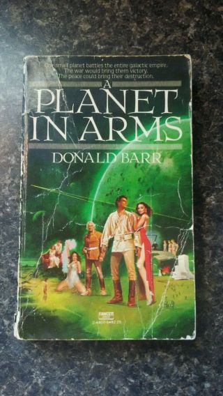 A Planet In Arms By Donald Barr Book Rare Paperback Author Of Space Relations