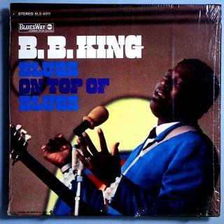 B.  B.  King Blues On Top Of Blues Rare Orig 