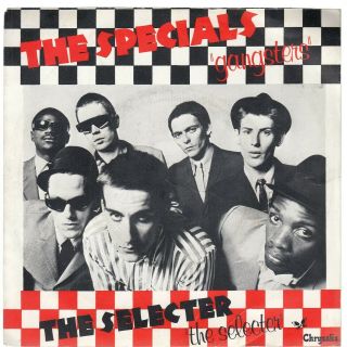 The Specials/the Selecter - Gangsters - Rare French 7 " 45rpm 1979 - Ska