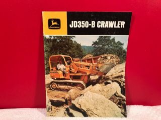 Rare 1970 John Deere Jd350 - B Crawler Construction Brochure