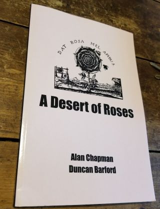 A Desert Of Roses Alan Chapman Duncan Barford Rare Magic Magick Occult Book