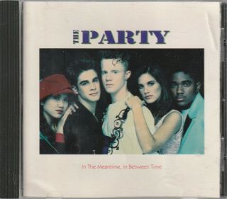 The Party - In The Meantime,  In Between Time Cd Rare 1991