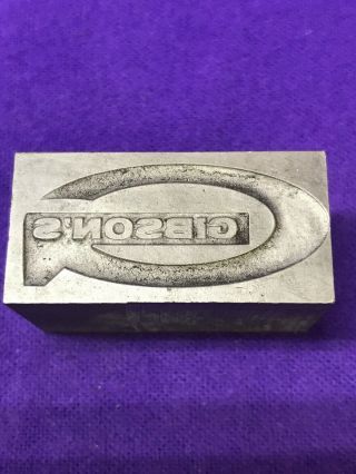 Gibson’s - Antique - Printers Block - Engraved On Solid Steel Block
