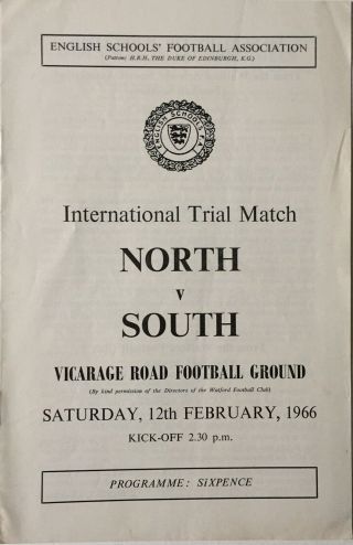 Rare English Schools Trial Match North V South 1966 Football Programme Watford