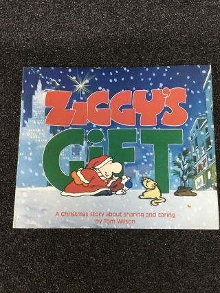 Rare Ziggy’s Gift Chrisrmas Book 1982 By Tom Wilson