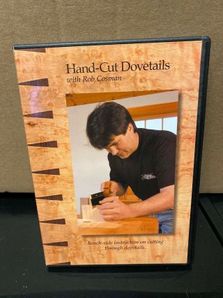 Rob Cosman’s Technique Series 1 - Hand - Cut Dovetails Dvd Rare Oop Woodworking