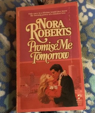 Nora Roberts Promise Me Tomorrow Rare Collectible 1984 Pb Romance