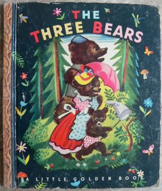 Vintage Little Golden Book The Three Bears " A " 1st Edition Rare 42 Pgs