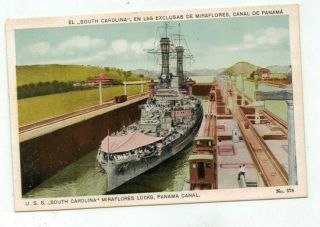 Panama Canal Zone Antique Post Card Uss South Carolina Miraflores Locks