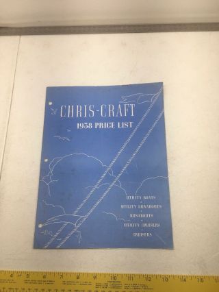 Ad Chris Craft Boat Brochure 1938 Price List Runabouts Cruisers Utility Rare Old