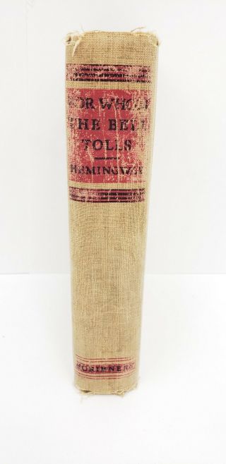 1940 Antique Book,  For Whom The Bell Tolls By Ernest Hemmingway