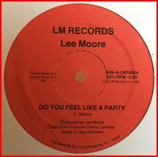 Boogie Funk 12 " Lee Moore - Do You Feel Like A Party Lm - Mega Rare 