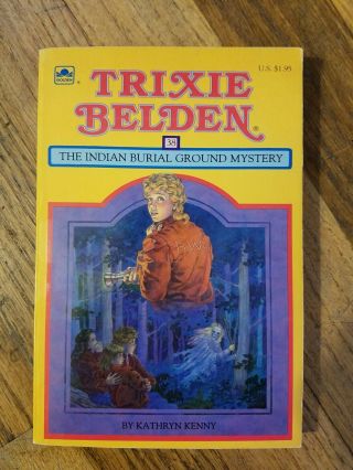 Rare Book Vintage The Indian Burial Ground Mystery Trixie Belden 38 Kenny 1985