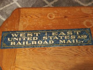 Rare Vintage 1920s West East United States Railroad Mail Metal Tin Sign Train